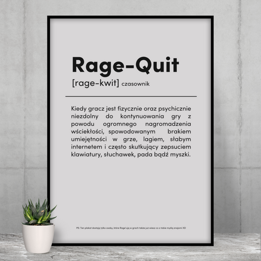RAGE QUIT - Plakat dla Gracza