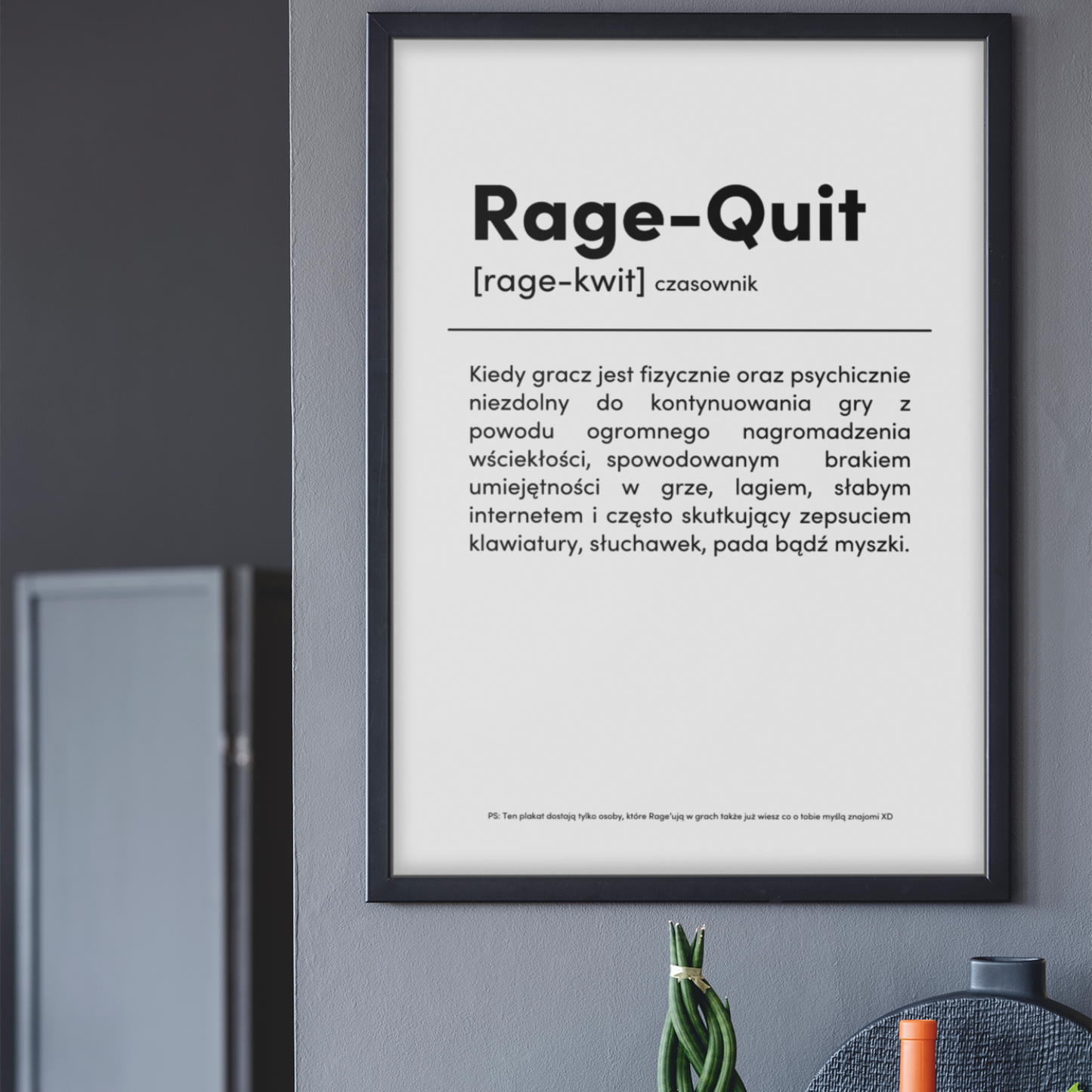 RAGE QUIT - Plakat dla Gracza